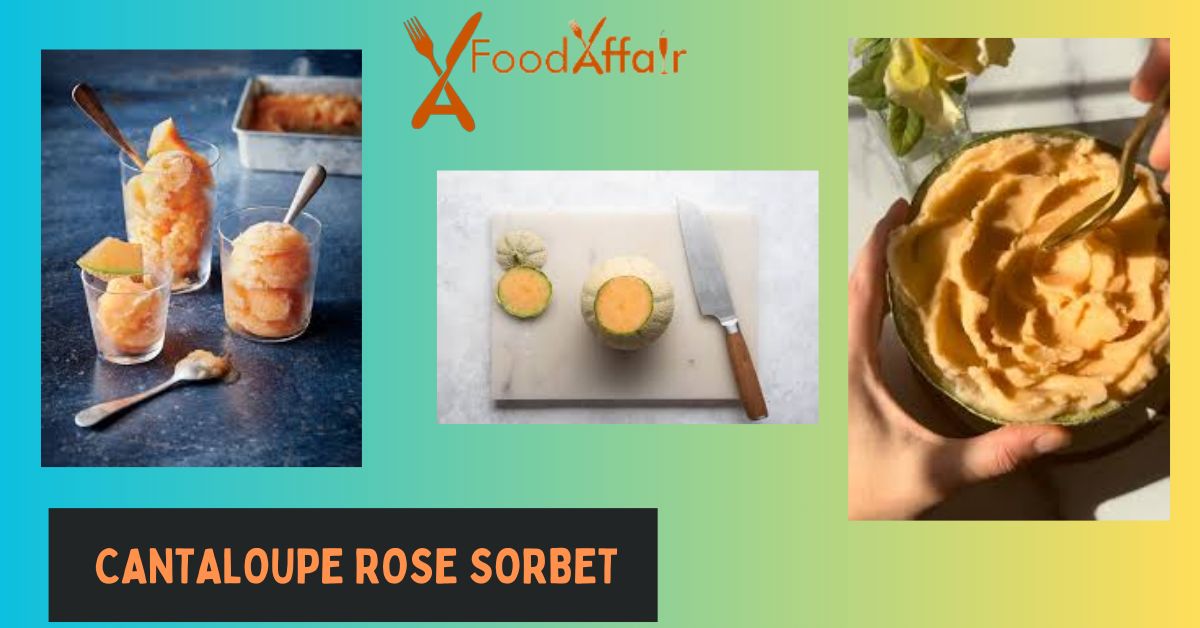 CANTALOUPE ROSE SORBET